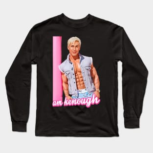 Embrace Your Style with i am Kenough Long Sleeve T-Shirt